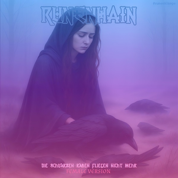 Cover: Die schwarzen Raben fliegen nicht mehr (Female Version) - Single
